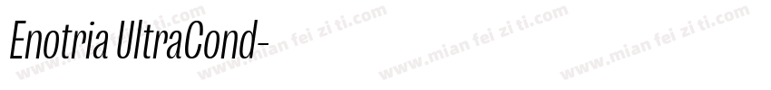 Enotria UltraCond字体转换
